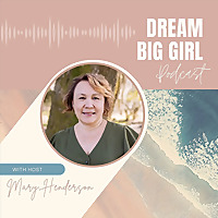 Dream Big, Girl!