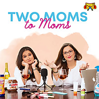 Two Moms To Moms