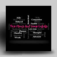 Two Moms and Some Labels