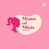 Moms of Minis