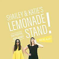 Shailey & Katie's Lemonade Stand: Design Moms Finding the Happy Balance as Work-from-home Entreprene