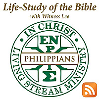 Life-Study of Philippians with Witness Lee