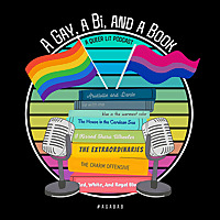 A Gay, a Bi, & a Book