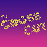 The Cross Cut