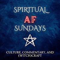 Spiritual AF Sundays