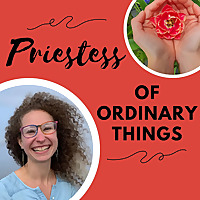 Priestess of Ordinary Things