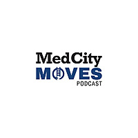 MedCity Moves
