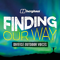 Finding Our Way - Diverse Outdoor Voices
