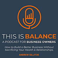 This Is Balance with Andrew Sillitoe