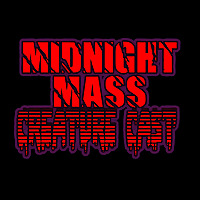 Midnight Mass Creature Cast
