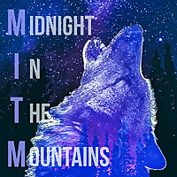Midnight in the Mountains