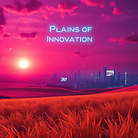 Plains of Innovation