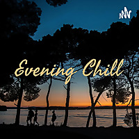 Evening Chill