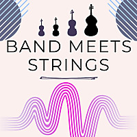 Band Meets Strings