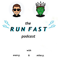 The Run Fast Podcast