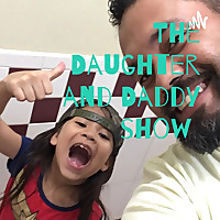 The Daughter and Daddy show
