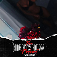 The Night Show Podcast