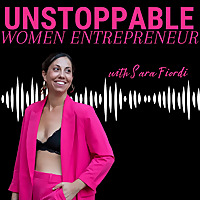 Unstoppable Women Entrepreneur