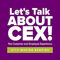 Let&#39;s Talk About CEX! The Customer and Employee Experience
