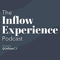 The Inflow Experience Podcast