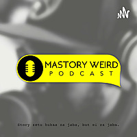 Mastory Weird