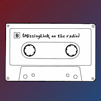 MissingLink on the radio