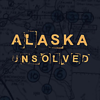 Alaska Unsolved