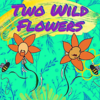 Two Wild Flowers