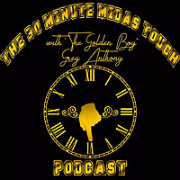The 30 Minute Midas Touch