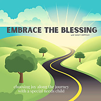 Embrace the Blessing