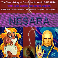 The True History of Our Galactic World and NESARA with Tara Green and Rama Arjuna