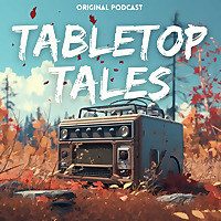 Tabletop Tales