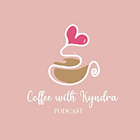 Coffee with Kyndra
