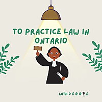 To Practice Law in Ontario (The SOD Podcast Channel)