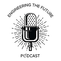 Engineering The Future