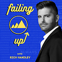 Failing Up! With Dr. Rich
