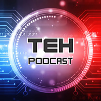 TEH Podcast