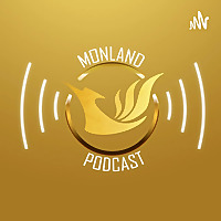 Monland Podcast