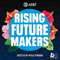 AT&T Rising Future Maker Series