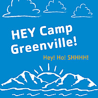 Hey Camp Greenville!