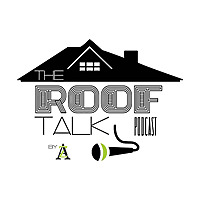 The RoofTalk Podcast