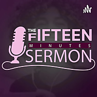 15 minutes sermon