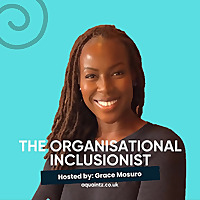 The Organisational Inclusionist