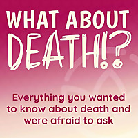 What About Death!?