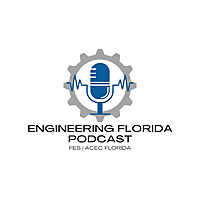 Engineering Florida Podcast