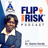 FLIP THIS RISK&reg; Podcast