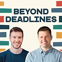 Beyond Deadlines Beyond Deadlines