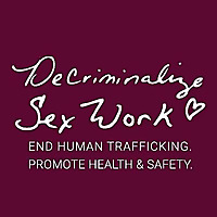 Decriminalize Sex Work
