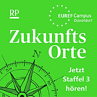 Zukunftsorte - der Transformationspodcast von Euref und Rheinischer Post