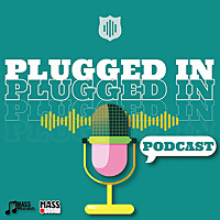 Plugged In Podcast